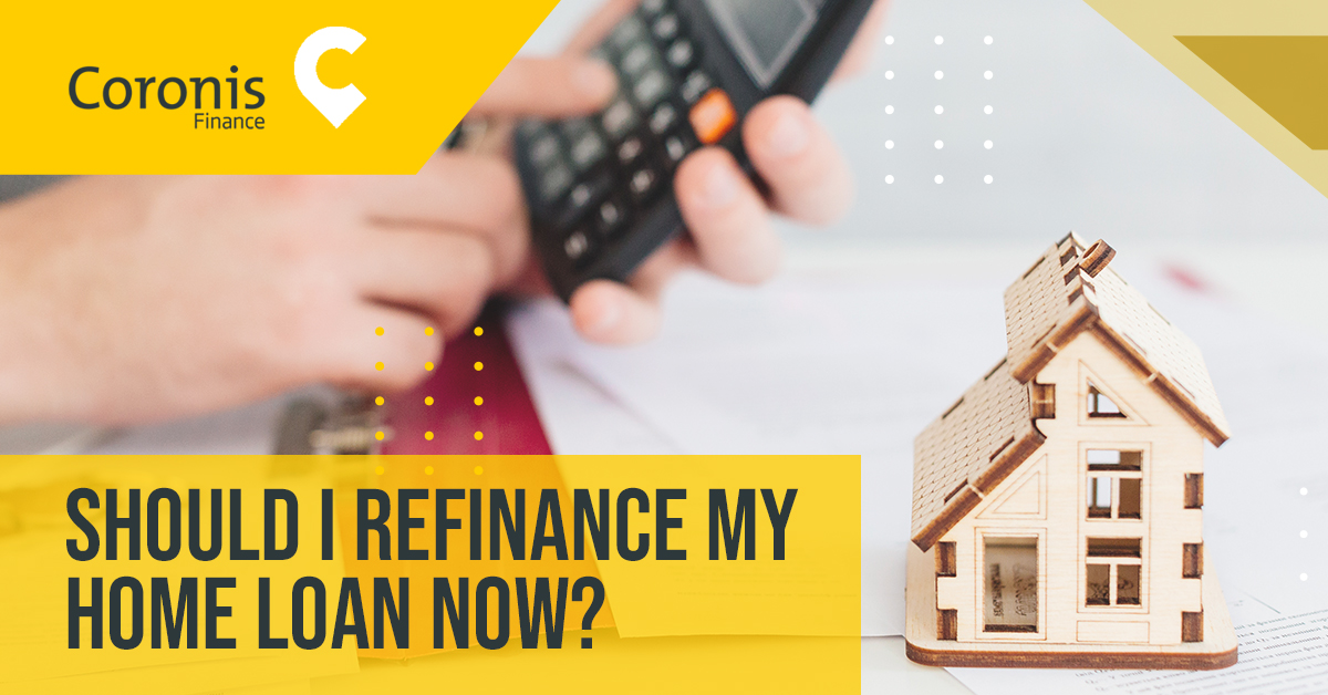 CYL_Coronis -Should I refinance my home loan now_1200x628_MR_04-11-2020_01