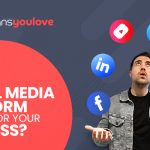 which social media platform is right for your business